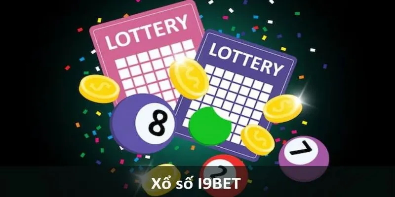 Cược xổ số trực tuyến là hình thức nổi bật hiện có tại I9BET